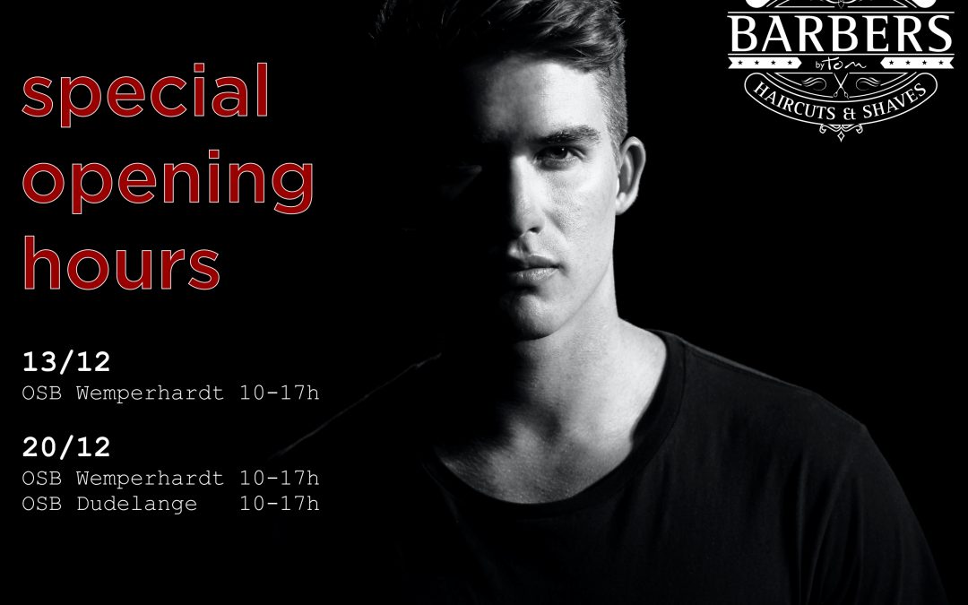 Special opening hours
